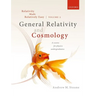Relativity Made Relatively Easy Volume 2: General Relativity and Cosmology
