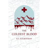 The Coldest Blood