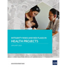 Integrity Risks and Red Flags in Health Projects