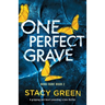 One Perfect Grave: A gripping and heart-pounding crime thriller