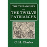 The Testaments of the Twelve Patriarchs