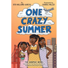 One Crazy Summer: The Graphic Novel