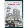 Snake in the Spine, Wolf in the Heart: Poems