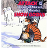 Attack of the Deranged Mutant Killer Monster Snow Goons: A Calvin and Hobbes Collection Volume 8