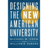 Designing the New American University