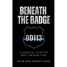 Beneath the Badge