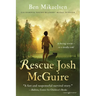 Rescue Josh McGuire