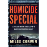 Homicide Special: A Year with the LAPD's Elite Detective Unit