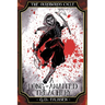 The Ouroboros Cycle, Book 3: A Long-Awaited Treachery