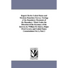 Report on the United States and Mexican Boundary Survey: Zoology of the Boundary; Mammals of the Boundary / Made Under the Direction of the Secretary