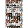 Ha-Meir La-Aretz Ve-la-Darim: An Anthology of High Holy Day Sermons Written and Delivered by Max "Meir ben Isak" Frankel