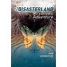 DisasterLand: Life's Greatest Adventure