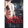 Twisted Loyalties: First cover edition