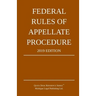 Federal Rules of Appellate Procedure; 2019 Edition: With Appendix of Length Limits and Official Forms