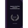 Appeals to the Privy Council in Constitutional Cases