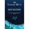 Dr. Tesfaye Biftu: An Exemplar of Expertise in DRUG DISCOVERY