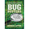 Bug Busters: Poison-Free Pest Controls for Your House and Garden