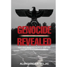 Genocide Revealed
