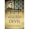 Memories of a Devil: My Life as a Jesuit in Dachau