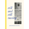 Still and Still Moving