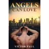 Angels Can Love