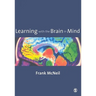 Learning with the Brain in Mind