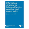 Information structure in Isthmus Zapotec narrative and conversation