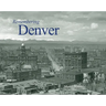 Remembering Denver