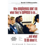 Why Employees Don't Do What They're Supposed to Do and What to Do about It