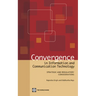 Convergence in Information and Communication Technology: Strategic and Regulatory Considerations