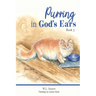 Purring in God's Ears 3