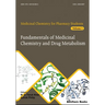 Fundamentals of Medicinal Chemistry and Drug Metabolism