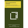 Electromagnetic Theory: Proceedings Of The Second Symposium In Applied Mathematics, V2