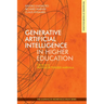 Generative Artificial Intelligence in Higher Education
