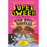Super Dweeb V the Evil Doodler
