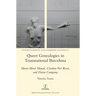Queer Genealogies in Transnational Barcelona: Maria-Mercè Marçal, Cristina Peri Rossi, and Flavia Company