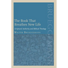 The Book That Breathes New Life: Scriptural Authority and Biblical Theology