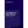 Assessing Research Security Efforts in Higher Education: Proceedings of a Workshop