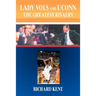 Lady Vols and UConn: The Greatest Rivalry