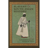 Slavery & South Asian History