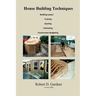 House Building Techniques