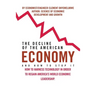 The Decline of the American Economy