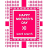 HAPPY MOTHER'S DAY Word Search Book: 50 Word Find Mother's Day Celebration Puzzles and a special message