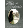 Rilla of Ingleside: Annotated Edition
