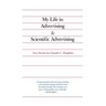 My Life in Advertising and Scientific Advertising