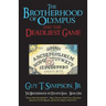 The Brotherhood of Olympus and the Deadliest Game