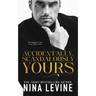 Accidentally, Scandalously Yours