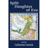 Split Daughter of Eve