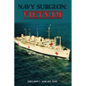 Navy Surgeon: Vietnam