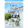 Two Old Fools - Olé! - LARGE PRINT